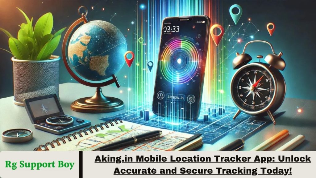 Aking.in Mobile Location Tracker App
