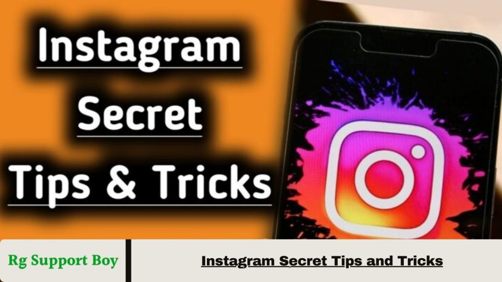Instagram Secret Tips and Tricks
