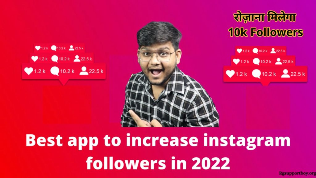 Best app to increase instagram followers in 2022 - Super Insta
