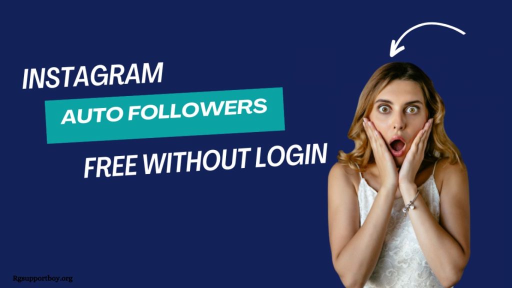 Instagram Auto Followers Free Without Login - Gather XP